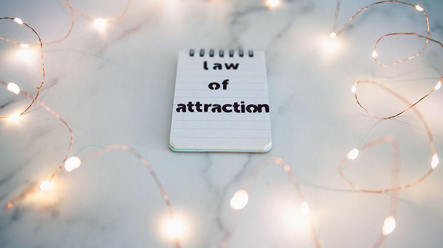 Connaître la loi de l'attraction, quels sont les avantages ?